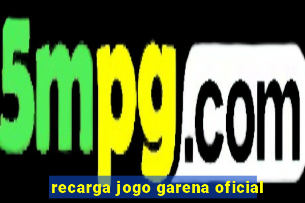 recarga jogo garena oficial